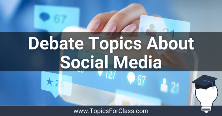 Debate Topics About Social Media