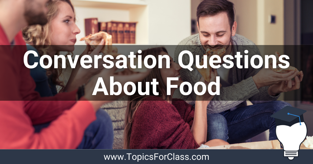 Food Conversation Questions