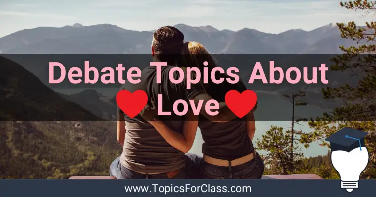 Debate Topics About Love