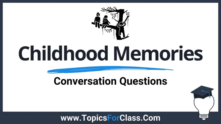 25 Fascinating Conversations Questions About Childhood Memories