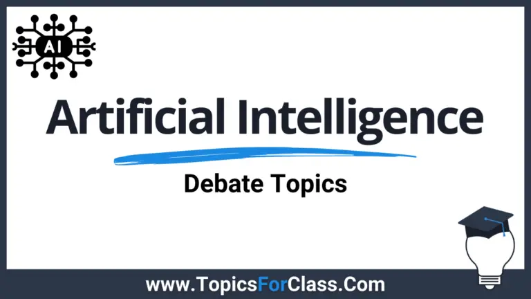 30 Debate Topics About Artificial Intelligence (AI)