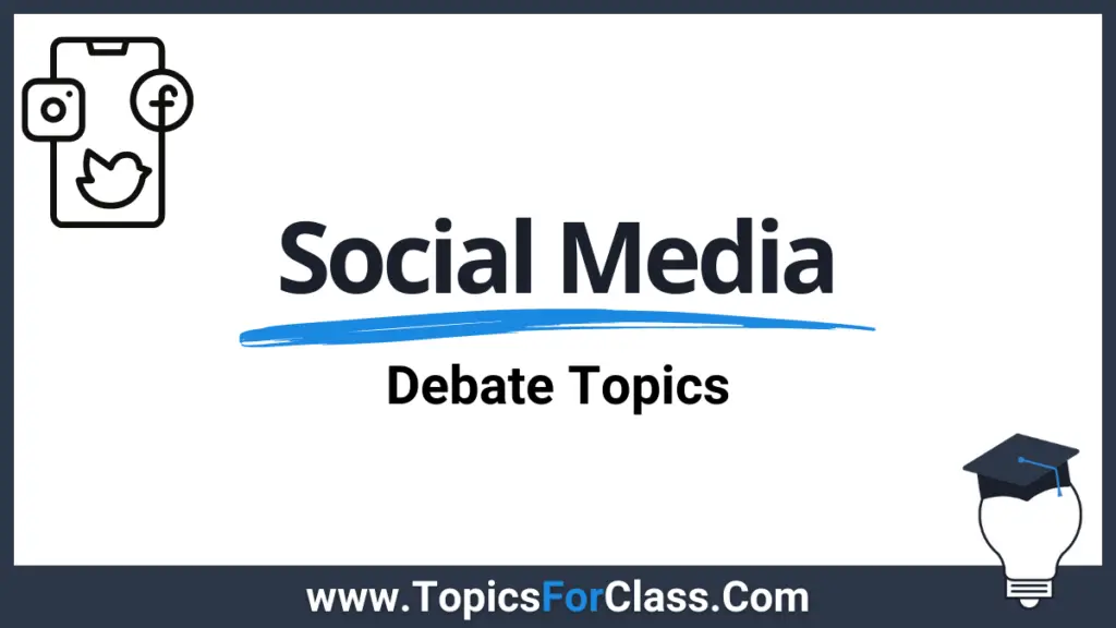 20-debate-topics-about-social-media-topicsforclass