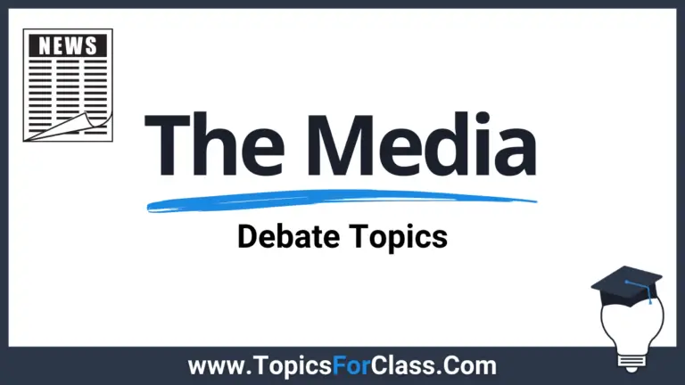 30 Debate Topics About The Media